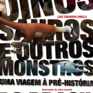 Dinossauros e Outros Monstros