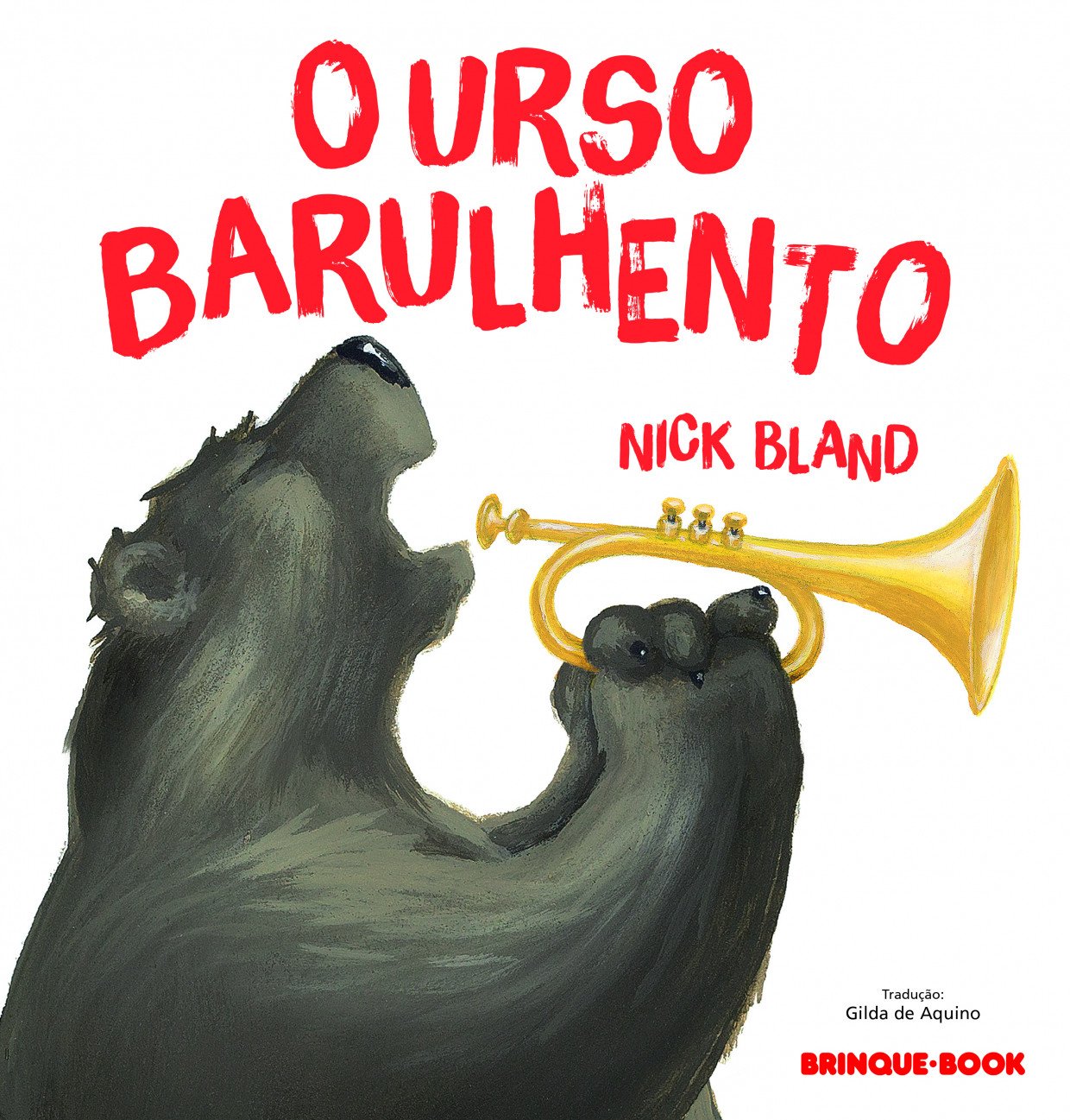 O URSO BARULHENTO