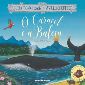 O CARACOL E A BALEIA