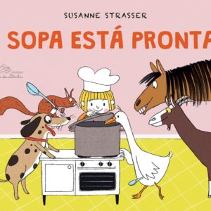 A SOPA ESTÁ PRONTA!