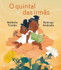O QUINTAL DAS IRMÃS