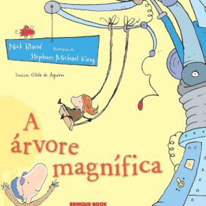 A ÁRVORE MAGNÍFICA