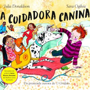 A CUIDADORA CANINA (COLEÇÃO AVENTURAS CANINAS – LIVRO 2)