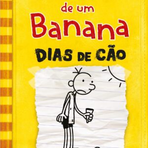DIÁRIO DE UM BANANA VOL. 4: DIAS DE CÃO