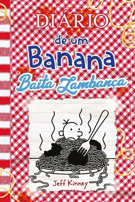 DIÁRIO DE UM BANANA VOL. 19: BAITA LAMBANÇA