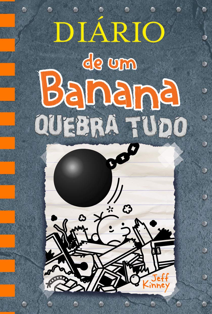 DIÁRIO DE UM BANANA VOL. 14: QUEBRA TUDO