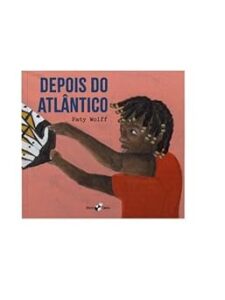 DEPOIS DO ATLÂNTICO