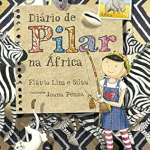 DIÁRIO DE PILAR NA ÁFRICA