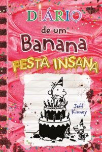 DIÁRIO DE UM BANANA VOL. 20: FESTA INSANA