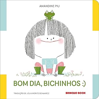 BOM DIA, BICHINHOS