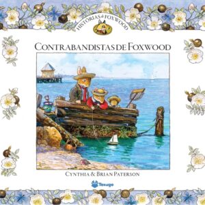 Histórias de Foxwood - Os contrabandistas de Foxwood
