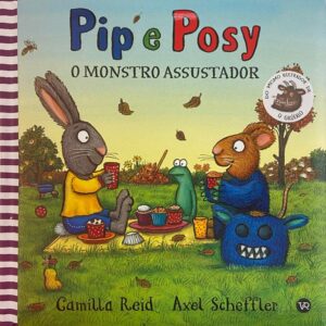 Pip e Posy - O monstro assustador: 8