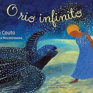 O RIO INFINITO