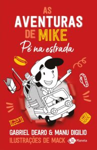 AS AVENTURAS DE MIKE: PÉ NA ESTRADA