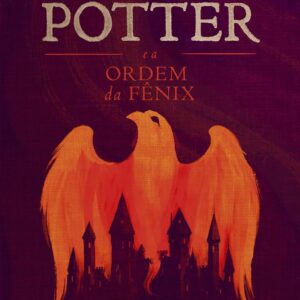 HARRY POTTER E A ORDEM DA FÊNIX