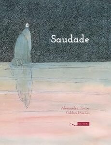 SAUDADE