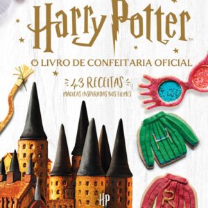 O Livro de Confeitaria Oficial de Harry Potter