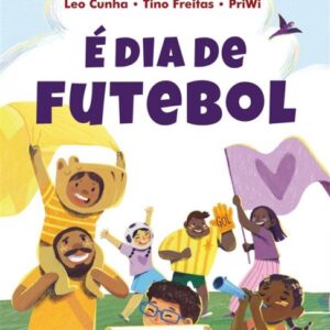 É DIA DE FUTEBOL